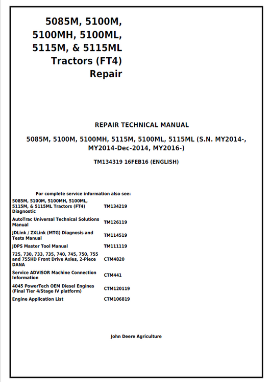 John Deere 5085M, 5100M, 5100MH, 5100ML, 5115M, & 5115ML Tractor Repair Technical Manual TM134319 PDF