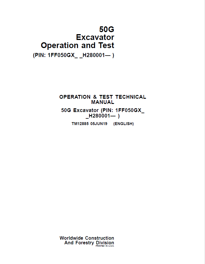 John Deere 50G Excavator Operation and Test Technical Manual TM12885 PDF