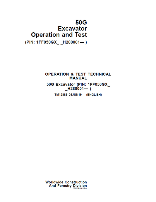 John Deere 50G Excavator Operation and Test Technical Manual TM12885 PDF