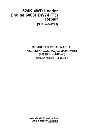 John Deere 524K 4WD Loader 6068HDW74 Engine Repair Manual TM10687