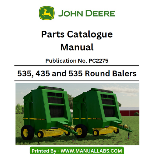 John Deere 535 & 435 Round Baler Parts Catalogue Manual PC2275