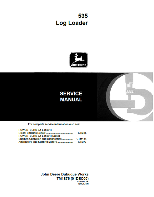 John Deere 535 Log Loader Service & Repair Manual TM1876