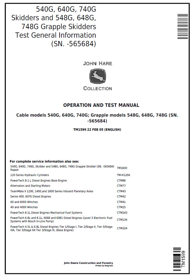 John Deere 540G, 640G, 740G Skidders and 548G, 648G, 748G Grapple Skidders Operation and Test Manual TM1599 PDF