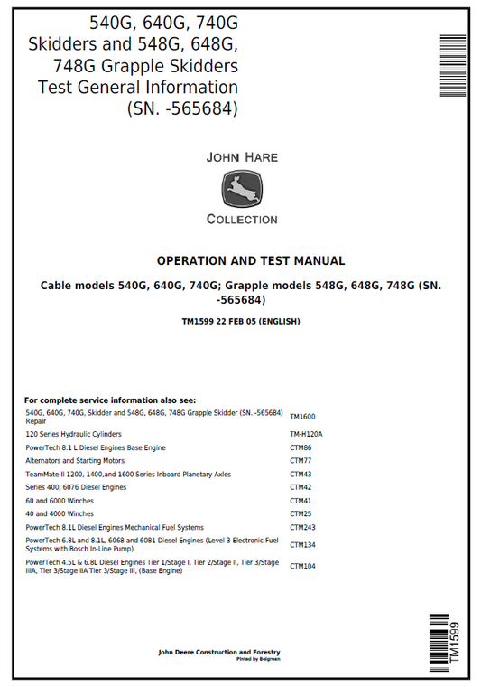 John Deere 540G, 640G, 740G Skidders and 548G, 648G, 748G Grapple Skidders Operation and Test Manual TM1599 PDF