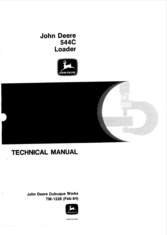 John Deere 544C Loader Technical Manual TM1228 PDF