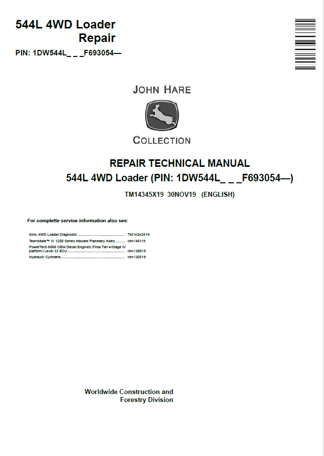 John Deere 544L 4WD Loader Repair Technical Manual TM14345X19 PDF