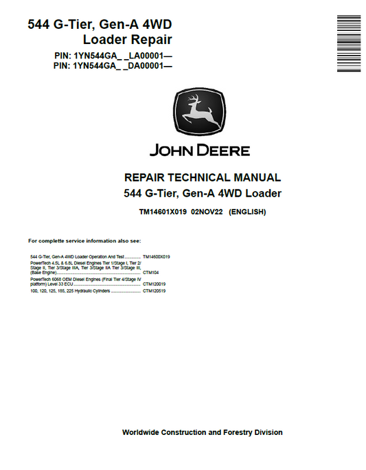 John  Deere 544 G-Tier, Gen-A 4WD Loader Repair Technical Manual TM14601X019 PDF