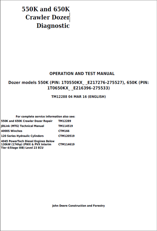 John Deere 550K and 650K Crawler Dozer Operation and Test Manual TM12288 PDF