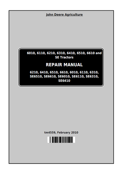 John Deere 6010-6610 SE Tractor Technical Service Manual TM4559