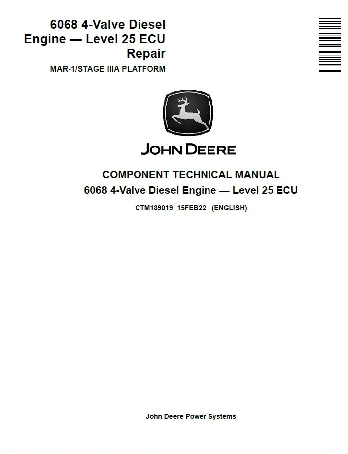 John Deere 6068 4-Valve Diesel Engine Level 25 ECU Component Technical Manual CTM139019 PDF