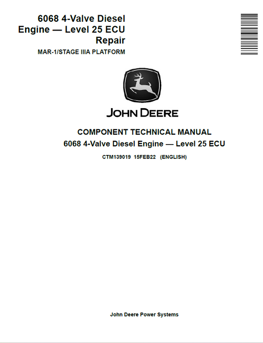 John Deere 6068 4-Valve Diesel Engine Level 25 ECU Component Technical Manual CTM139019 PDF