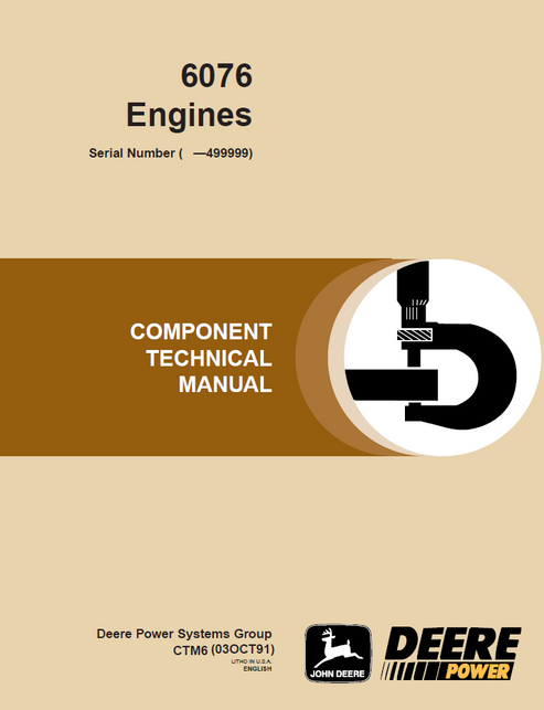 John Deere 6076 Engine Component Technical Manual CTM6 PDF