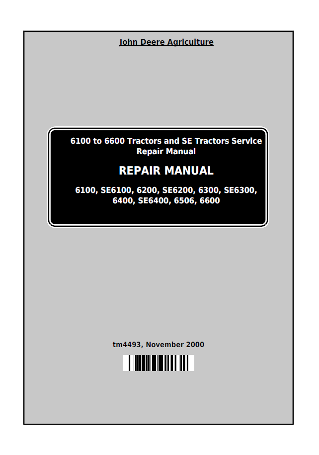 John Deere 6100 to 6600 Tractors and SE Tractors Repair Manual TM4493 PDF 