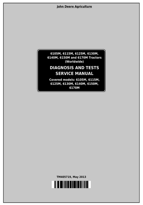 John Deere 6105M-6170M Tractor Diagnosis & Test Service Manual
