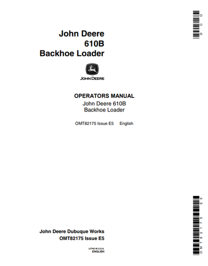 John Deere 610B Backhoe Loader Operator Manual OMT82175