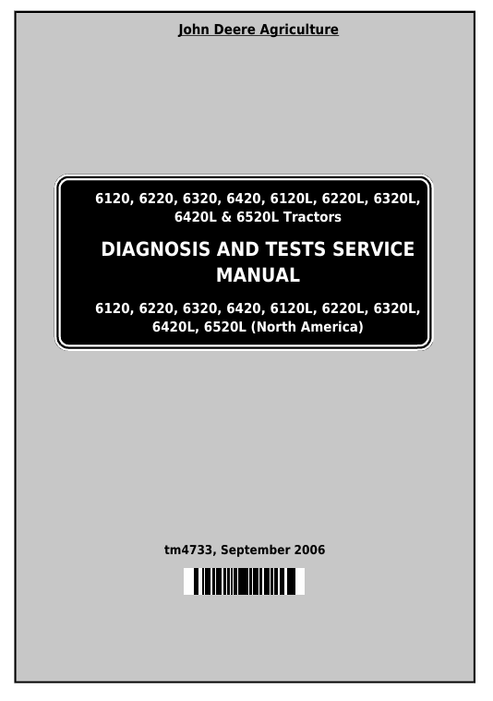 John Deere 6120 6220 6320 6420 Tractor Diagnosis & Test Manual