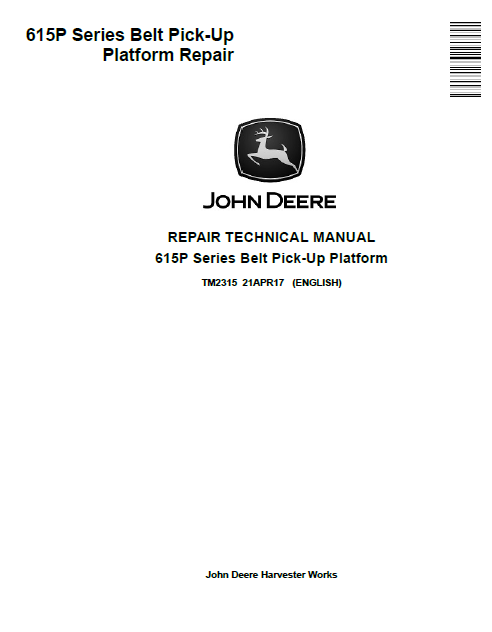 John Deere 615P Series Belt Pick-Up Platform Repair Technical Manual TM2315 PDF 