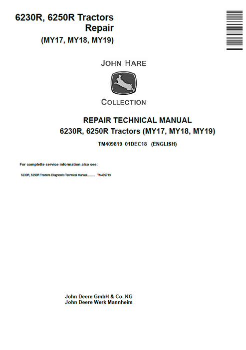 John Deere 6230R, 6250R Tractor Repair Technical Manual TM409819