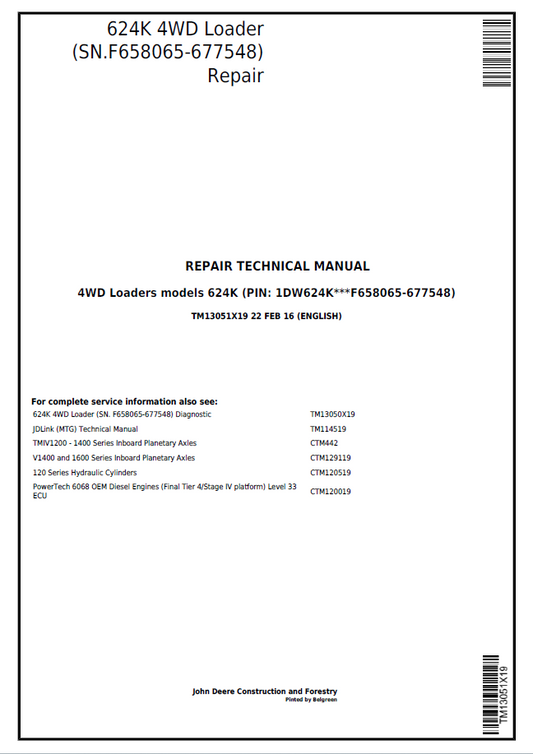 John Deere 624K 4WD Loader Repair Technical Manual TM13051X19 PDF