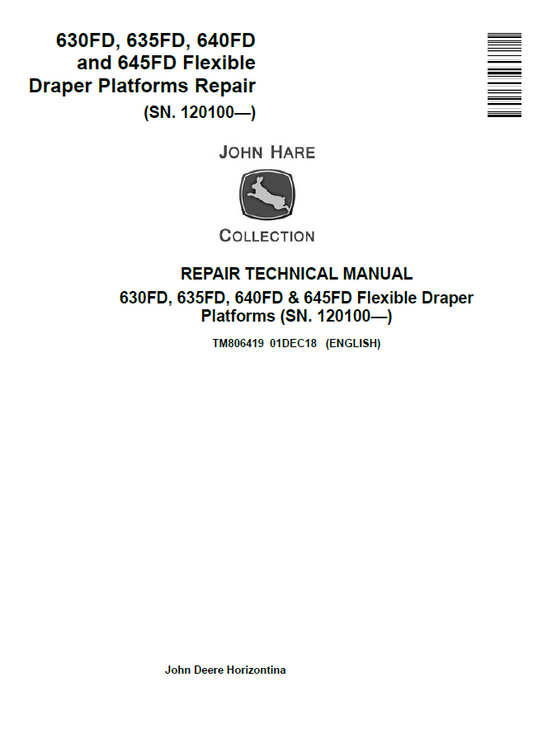John Deere 630FD, 635FD, 640FD and 645FD Flexible Draper Platforms Repair Technical Manual TM1870 PDF