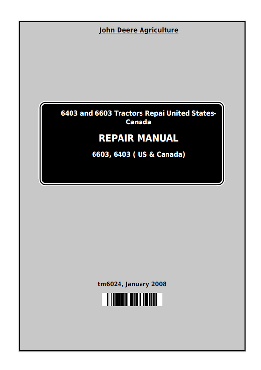John  Deere 6403 and 6603 Tractors Repair Manual TM6024 PDF