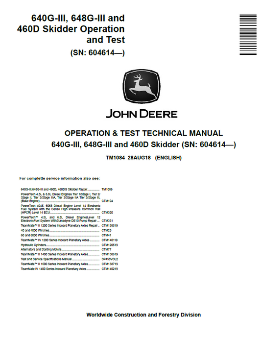John Deere 640G-III, 648G-III and 460D Skidder Operation And Test Technical Manual TM1084 PDF