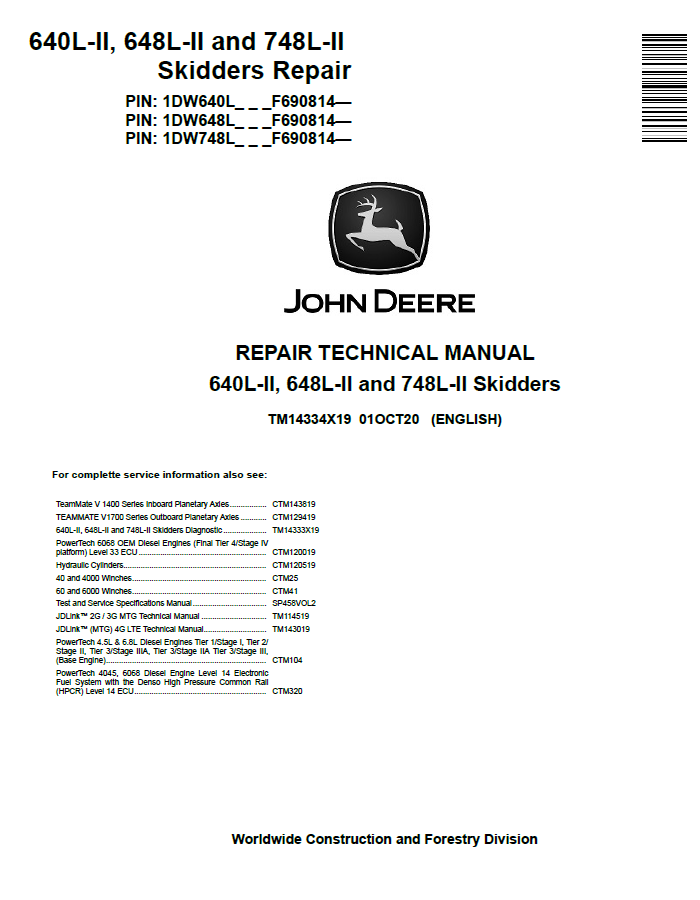 John  Deere 640L-II, 648L-II and 748L-II Skidders Repair Technical Manual TM14334X19 PDF