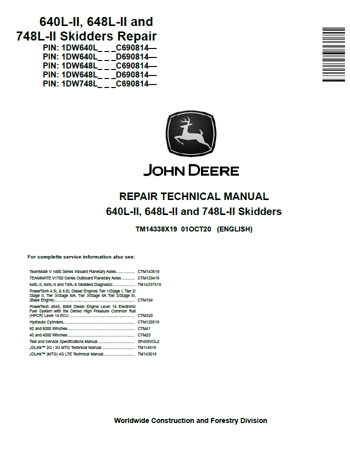 John  Deere 640L-II, 648L-II and 748L-II Skidders Repair Technical Manual TM14338X19 PDF
