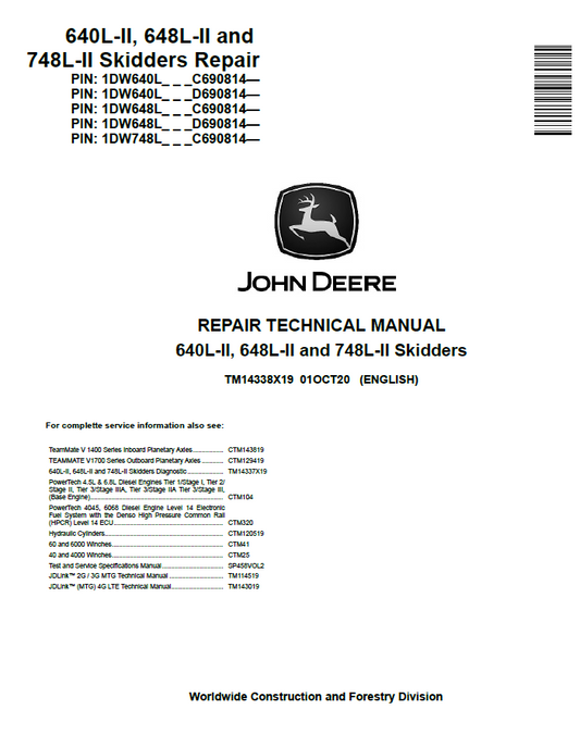 John  Deere 640L-II, 648L-II and 748L-II Skidders Repair Technical Manual TM14338X19 PDF