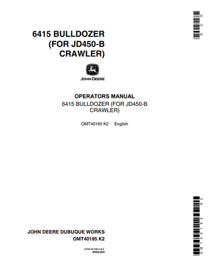 John Deere 6415 Bulldozer for JD450-B Crawler Manual OMT40195