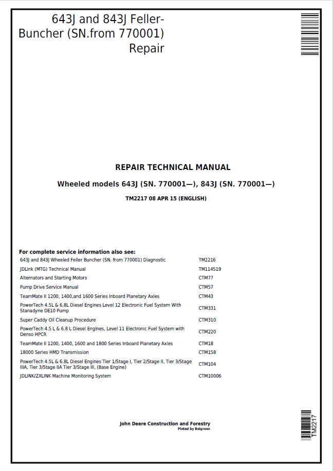John Deere 643J and 843J Feller- Buncher Repair Technical Manual TM2217 PDF