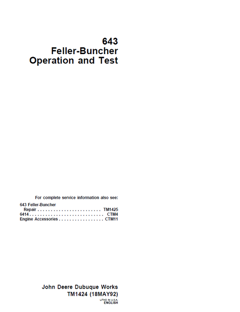 John Deere 643 Feller-Buncher Operation & Test Manual TM1424