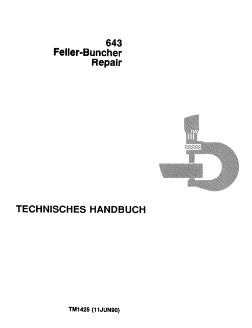 John Deere 643 Feller-Buncher Repair Technical Manual TM1425
