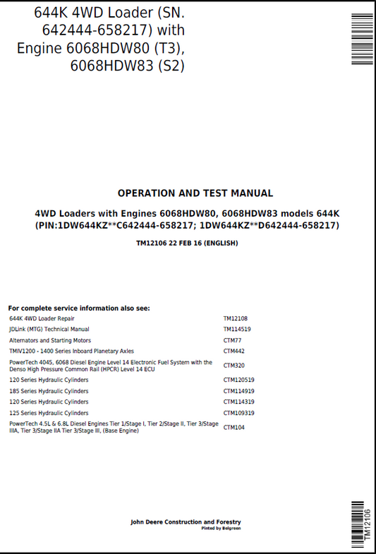 John Deere 644K 4WD Loader Operation and Test Manual TM12106 PDF