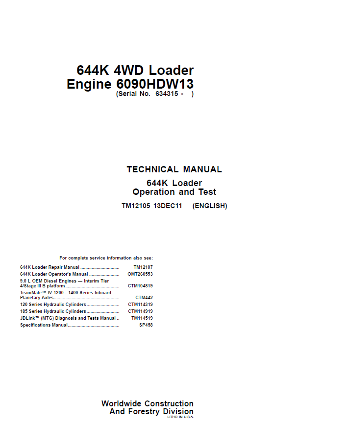 John Deere 644K 4WD Loader Technical Manual TM12105 PDF