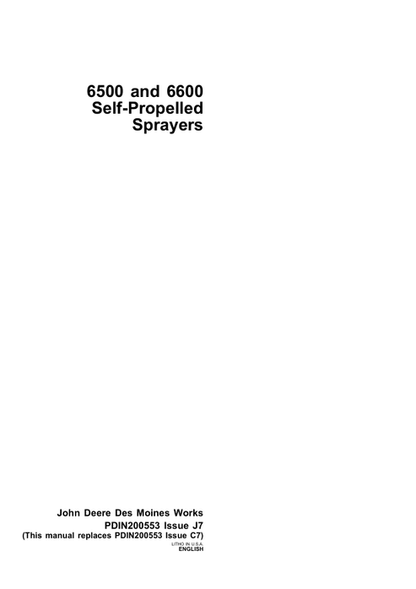 John Deere 6500, 6600 Self Propelled Sprayer Pre Delivery Instruction Manual