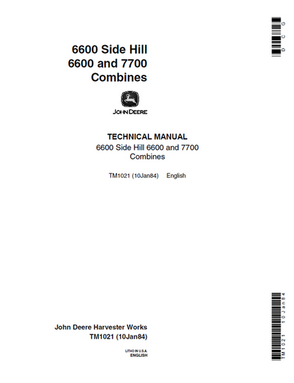 John Deere 6600 Side Hill, 6600 & 7700 Combine Technical Manual