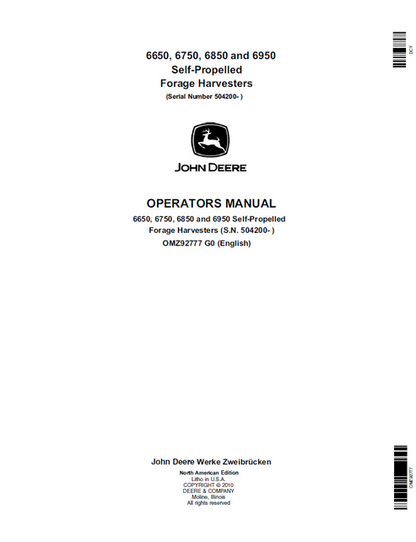 John Deere 6650, 6750, 6850 & 6950 Forage Harvester Operator Manual