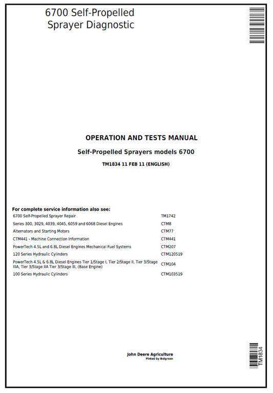 John Deere 6700 Self-Propelled Sprayer Diagnostic Operation and Test Manual TM1834 PDF
