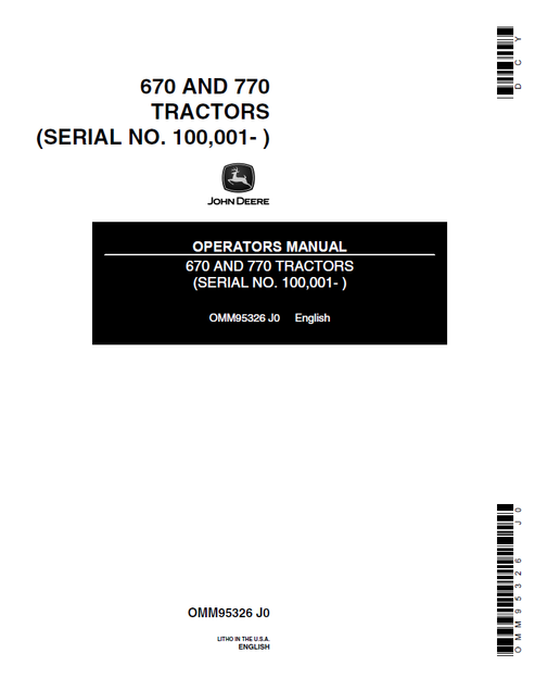 John Deere 670 & 770 Tractor Operator Manual OMM95326