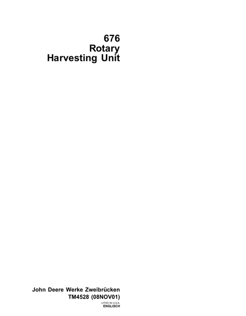 John Deere 676 Rotary Harvesting Unit Technical Manual TM4528