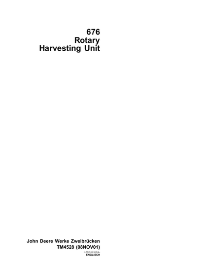 John Deere 676 Rotary Harvesting Unit Technical Manual TM4528