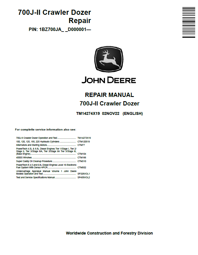 John Deere 700J-II Crawler Dozer Repair Manual TM14274X19 PDF
