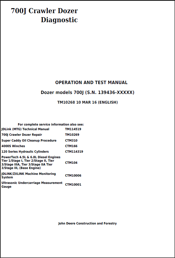 John Deere 700J Crawler Dozer Operation and Test Manual TM10268 PDF