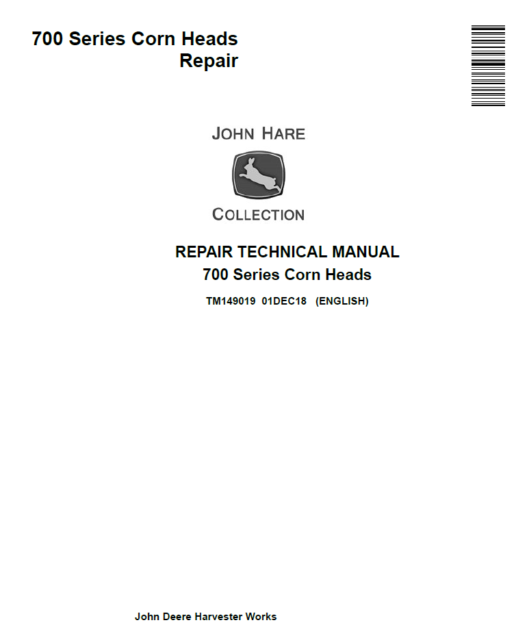John Deere 700 Series Corn Heads Repair Technical Manual TM149019