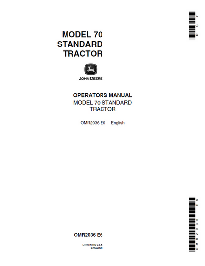 John Deere 70 Standard Tractor Operator Manual OMR2036