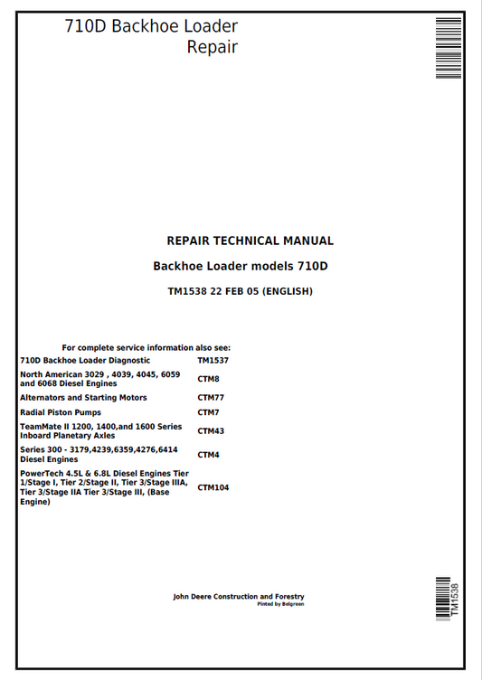 John Deere 710D Backhoe Loader Repair Technical Manual TM1538 PDF