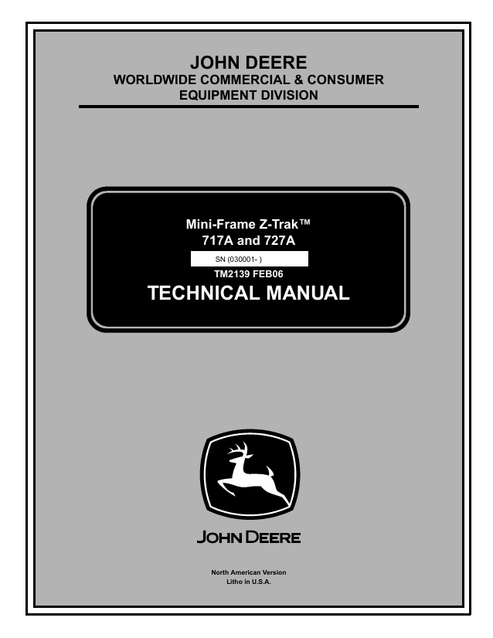 John Deere 717A 727A Mid-Frame Z-TRAK Technical Manual TM2139