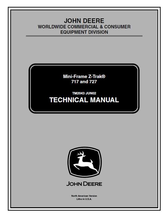 John  Deere 717 and 727 Mini-Frame Z-Trak Technical Manual TM2043 PDF