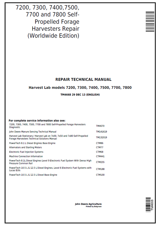 John Deere 7200, 7300, 7400, 7500, 7700, 7800 Forage Harvesters Repair Technical Manual TM4668 PDF